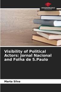 Visibility of Political Actors