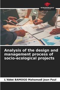 Analysis of the design and management process of socio-ecological projects