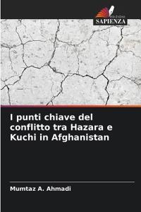 I punti chiave del conflitto tra Hazara e Kuchi in Afghanistan