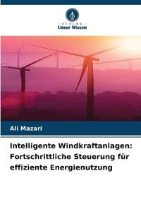 Intelligente Windkraftanlagen