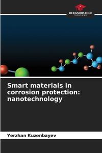 Smart materials in corrosion protection