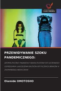 Przewidywanie Szoku Pandemicznego