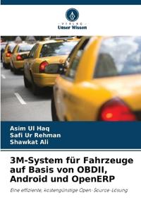 3M-System für Fahrzeuge auf Basis von OBDII, Android und OpenERP