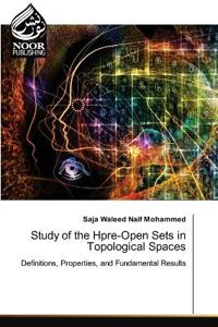 Study of the Hpre-Open Sets in Topological Spaces