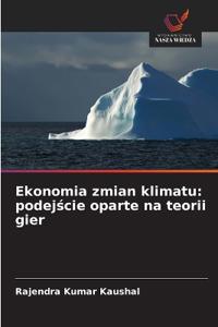 Ekonomia zmian klimatu