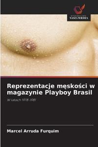Reprezentacje meskosci w magazynie Playboy Brasil