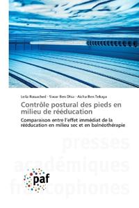 Contrôle postural des pieds en milieu de rééducation