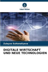 Digitale Wirtschaft Und Neue Technologien