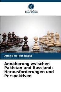 Annäherung zwischen Pakistan und Russland