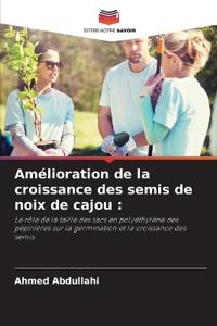 Amélioration de la croissance des semis de noix de cajou