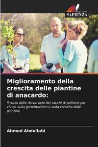 Miglioramento della crescita delle piantine di anacardo