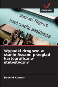 Wypadki drogowe w stanie Assam