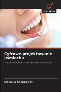 Cyfrowe projektowanie usmiechu