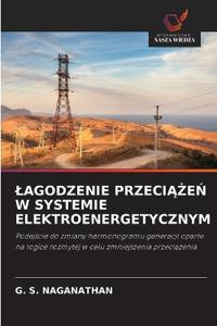 Lagodzenie PrzeciAZeN W Systemie Elektroenergetycznym