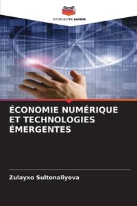 Économie Numérique Et Technologies Émergentes