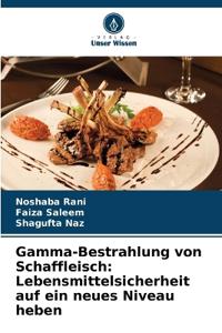 Gamma-Bestrahlung von Schaffleisch