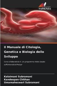 Il Manuale di Citologia, Genetica e Biologia dello Sviluppo