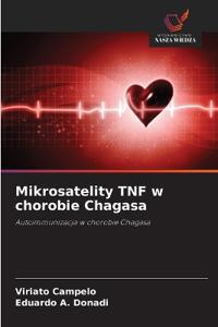Mikrosatelity TNF w chorobie Chagasa