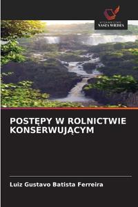 PostEpy W Rolnictwie KonserwujAcym