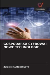 Gospodarka Cyfrowa I Nowe Technologie