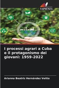 I processi agrari a Cuba e il protagonismo dei giovani