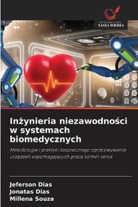 Inżynieria niezawodności w systemach biomedycznych