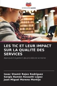 Les Tic Et Leur Impact Sur La Qualité Des Services