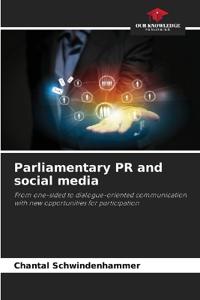 Parliamentary PR and social media