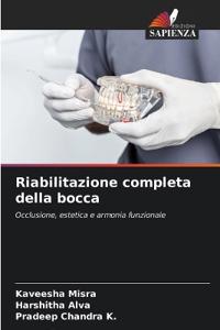 Riabilitazione completa della bocca