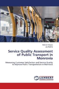Service Quality Assessment of Public Transport in Monrovia