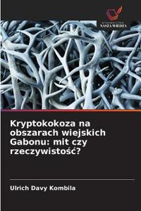 Kryptokokoza na obszarach wiejskich Gabonu