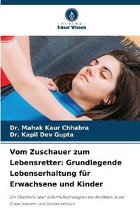 Vom Zuschauer zum Lebensretter