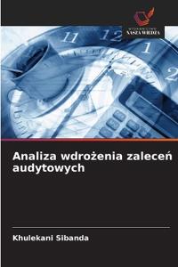 Analiza wdrozenia zalecen audytowych