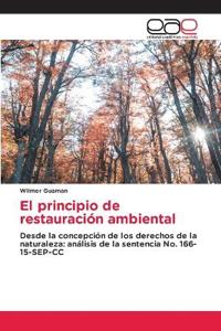 El principio de restauración ambiental