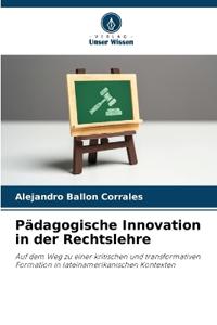 Pädagogische Innovation in der Rechtslehre