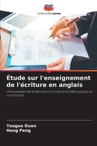 Étude sur l'enseignement de l'écriture en anglais