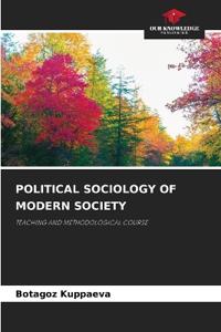 Political Sociology of Modern Society