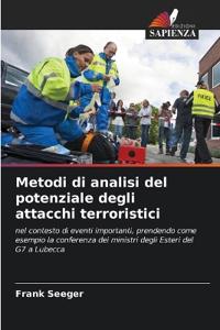 Metodi di analisi del potenziale degli attacchi terroristici