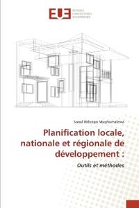 Planification locale, nationale et régionale de développement :