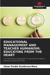 Educational Management and Teacher Humanism