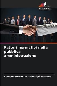 Fattori normativi nella pubblica amministrazione