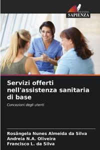 Servizi offerti nell'assistenza sanitaria di base