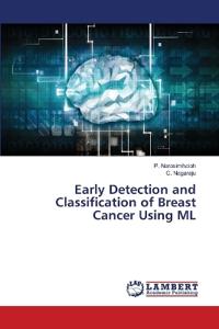 Early Detection and Classification of Breast Cancer Using ML