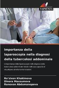 Importanza della laparoscopia nella diagnosi della tubercolosi addominale