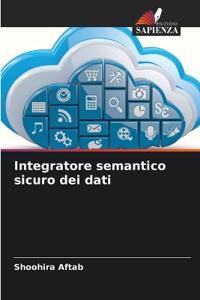 Integratore semantico sicuro dei dati
