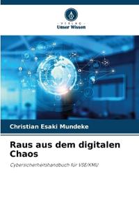 Raus aus dem digitalen Chaos