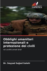 Obblighi umanitari internazionali e protezione dei civili