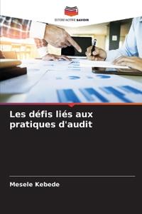 Les défis liés aux pratiques d'audit
