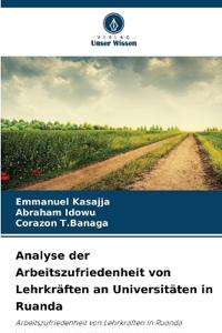 Analyse der Arbeitszufriedenheit von Lehrkräften an Universitäten in Ruanda