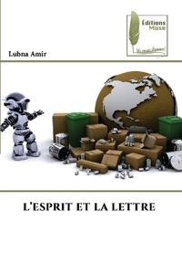 L'Esprit Et La Lettre